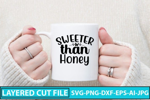 Download Sweeter Than Honey SVG Cut File - Sweeter than honey svg cut file Collection